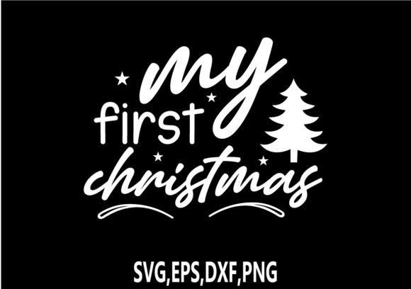 Download My First Christmas SVG - My first christmas svg Collection